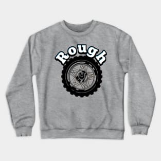 RoughRoad Crewneck Sweatshirt